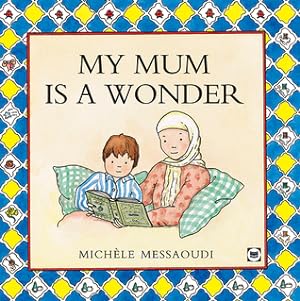 My Mum is a wonder mindful muslim reader book review