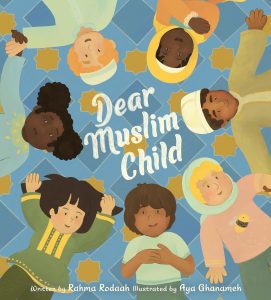 Dear Muslim Child Mindful Muslim Reader Recommendations